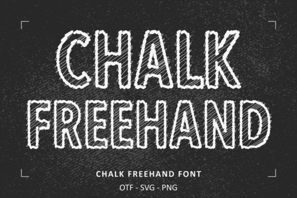 Chalk Freehand: A Font That Brings Character to Your Brand