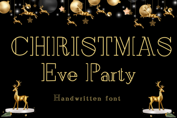 Christmas Eve Party: A Font That Elevates Your Brand