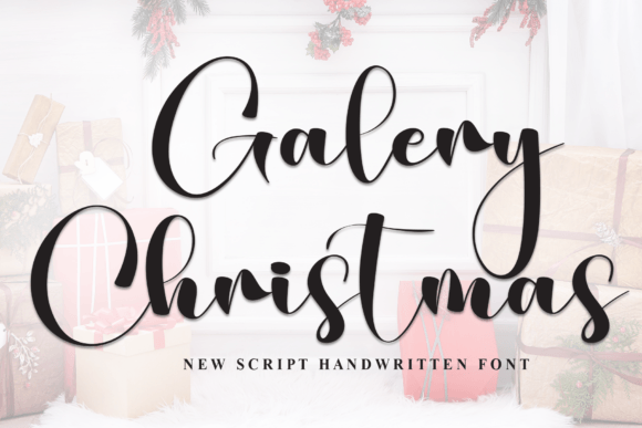 Galery Christmas: A Script Font for Warm, Handwritten Branding