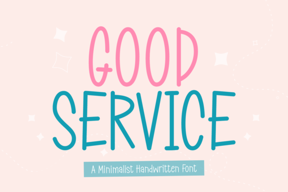 Good Service