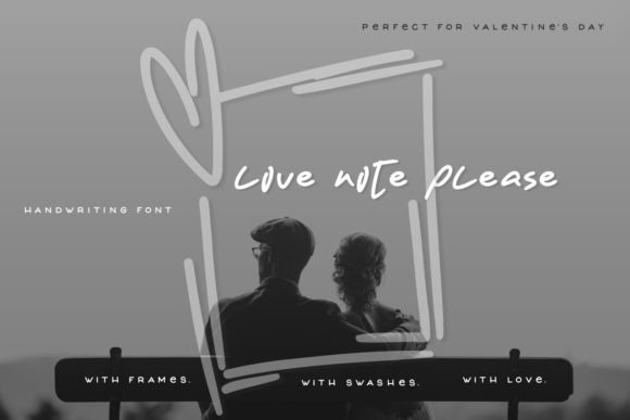 Love Note Please: A Font That Speaks Love