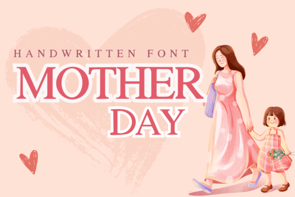 Mother’s Day Font for Branding and Design
