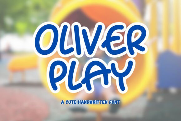 Oliver Play: A Playful Script Font for Creative Crafters