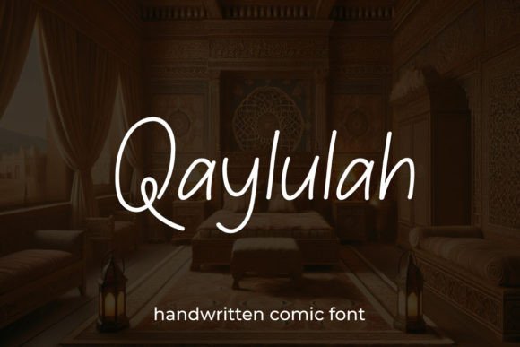 Qaylulah: A Script Font for Powerful Digital Storytelling