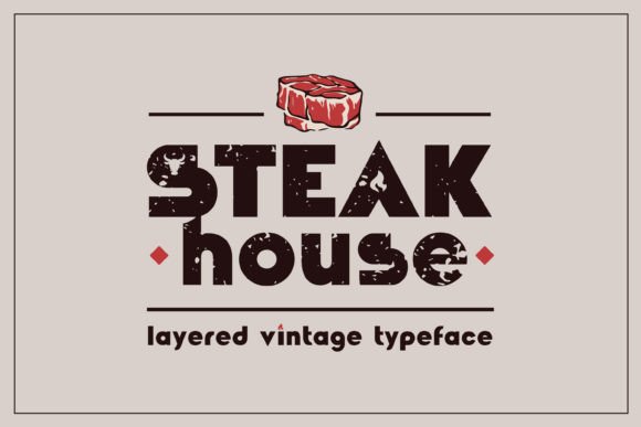 Steakhouse Font for Editorial Design