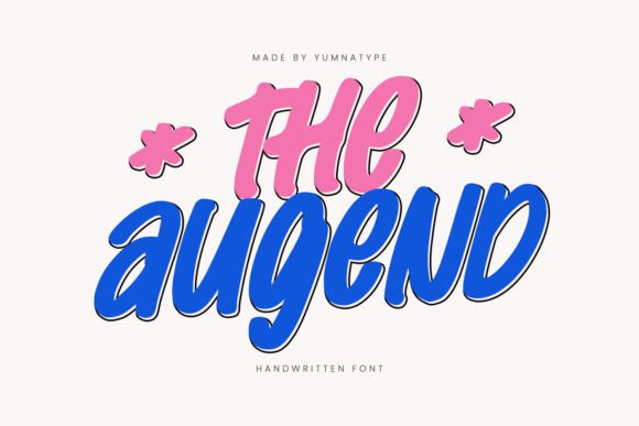 The Augend: A Handwritten Font with Strong Presence